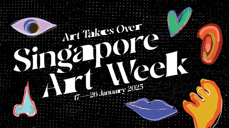 Singapore Art Week 2025 (17 Jan - 26 Jan)