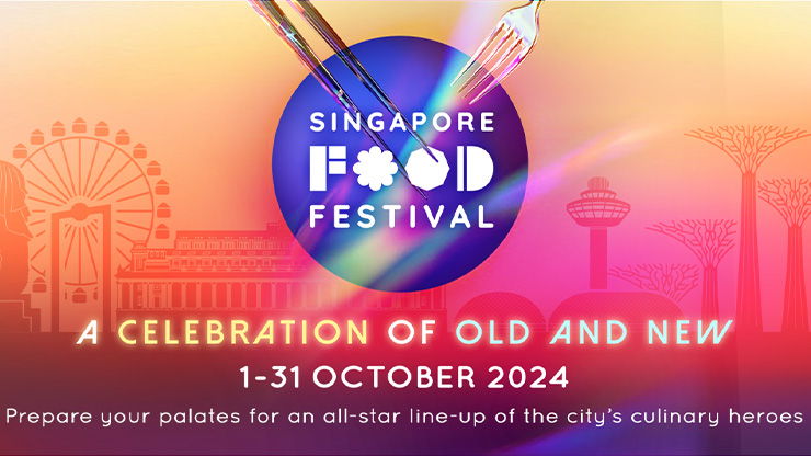 Singapore Food Festival (01 Oct - 31 Oct)